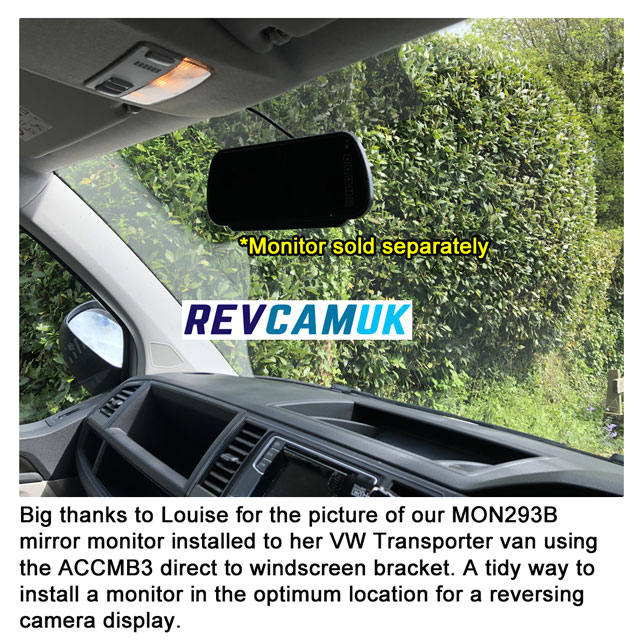 Customer photo showing a MON293B mirror monitor installed in a VW Transporter using the ACCMB3 Volkswagen swan-neck windscreen bracket, mounted neatly in the factory mirror position.