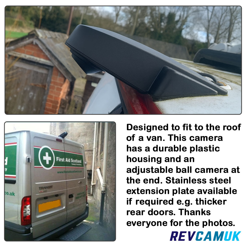 Roof-mounted van reversing camera with durable plastic housing and adjustable ball lens, shown installed on vehicles including a Mark 7 Transit van; stainless steel extension plate available for vans with thicker rear door