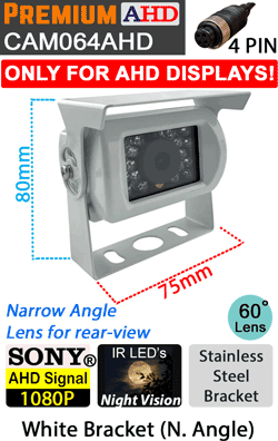 CAM064AHD - White Bracket Sony 1080P AHD 60° Rear View Camera - (Only works with 1080P AHD compatible monitors/DVR's) CAM064AHD - White Bracket Sony 1080P AHD 60° Rear View Camera - (Only works with 1080P AHD compatible monitors/DVR's)
