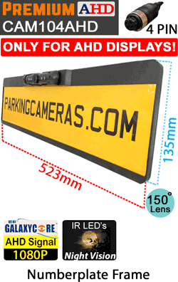 CAM104AHD - Number Plate Frame 1080P AHD Reversing Camera - (Only works with 1080P AHD compatible monitors/DVR's) CAM104AHD - Number Plate Frame 1080P AHD Reversing Camera - (Only works with 1080P AHD compatible monitors/DVR's)