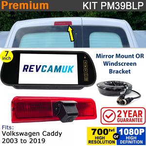 2003-2019 VW Volkswagen Caddy Reversing Camera Brake Light kit with 7" Mirror Monitor - PM39BLP 2003-2019 VW Volkswagen Caddy Reversing Camera Brake Light kit with 7" Mirror Monitor - PM39BLP
