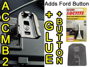 Add a Ford windscreen button to the windscreen for a rear view mirror monitor with loctite 319 glue